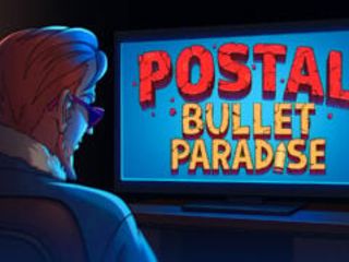 thumbnail - POSTAL: Bullet Paradise
